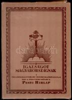 cca 1925 Igazságot Magyarországnak! - Trianon kegyetlen tévedései, tékában, borító lejár, 150p