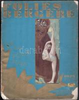 1929 Folies Bergere. Párizs, Éditions. Számos fekete-fehér fényképpel, közte enyhén erotikusak is. Papírkötésben, sérült borítóval, ragasztott kötéssel.