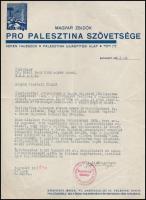 1936 A Magyar Zsidók Pro Palesztina Szövetsége kézzel aláírt, pecsételt, gépelt levele, Dr. Biedl Samu szegedi hitközségi elnöknek, melyben kérik a jegyzett összeggel támogatni a 15 éves Palesztin Újjáépítési Alapot, hátoldalon héber nyelvű megjegyzéssel