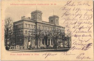 1898 (Vorläufer) Wien, Vienna, Bécs; Franz Josefs Bahnhof. Deutsch-Österreichische Postkarten No. 58. / railway station
