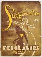 Fedor Ágnes: Sárga nárcisz. Egy marék vers. 1939-1945. Bp., 1945, Magyar Téka, 39 p. A címlap Gábor Éva munkája. Kiadói illusztrált papírkötés.