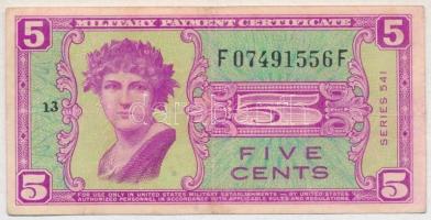 Amerikai Egyesült Államok/Katonai kiadás 1958-1961. 5c T:III USA/Military Payment Certificate 1958-1961. 5 Cents C:F