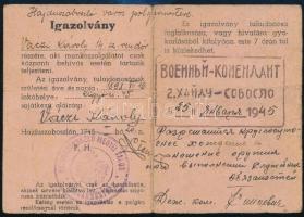 1945 Hajdúszoboszló, Igazolvány helyi rendőr részére kiállítva a megszálló szovjet hatóság bélyegzőjével, a városparancsnok aláírásával