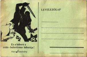 Ez a háború a zsidó-bolsevizmus háborúja! Harc kiadvány. Antiszemita szovjet-ellenes propaganda lap / Hungarian anti-Semitic and anti-Soviet propaganda, mocking art postcard. Judaica (ázott / wet damage)