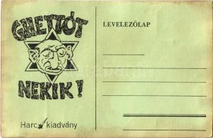 Ghettót nekik! Harc kiadvány. Antiszemita szovjet-ellenes propaganda lap / Hungarian anti-Semitic and anti-Soviet propaganda, mocking art postcard. Judaica (ázott / wet damage)