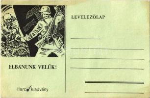 Elbánunk velük! Harc kiadvány. Antiszemita szovjet-ellenes propaganda lap / Hungarian anti-Semitic and anti-Soviet propaganda, mocking art postcard. Judaica (ázott / wet damage)
