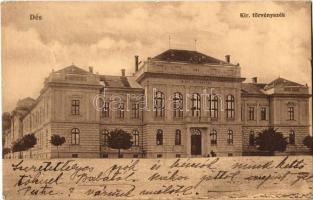 1918 Dés, Dej; Kir. törvényszék / court