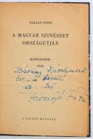 Faragó Ödön: A magyar színészet országútján. Korrajzok. 1946. Szerzői kiadás. Bp.,[1947], Otthon-ny. Átkötött félvászon-kötés. A szerző által dedikált.