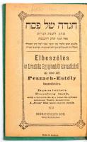 Elbeszélés az Izraeliták Egyiptomból kivonulásáról az első két Peszach-Estély használatára. Ford.: R...
