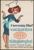 1962 Villamosplakát: A karcsúság titka? Vacsorára Közért hoidegkonyha! , 24×16,5 cm