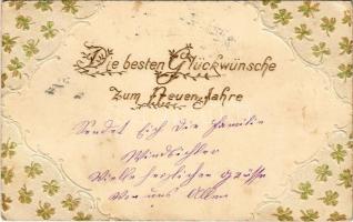 1903 Die besten Glückwünsche zum Neuen Jahre! / New Year greeting card, clovers. Emb. litho (EK)