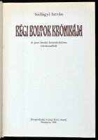 Szilágyi István: Régi boltok krónikája. A pest-budai kereskedelem történetéből. Bp., 1986, Közgazdas...