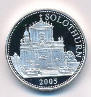 Svájc 2005. Solothurn jelzett Ag emlékérem (31,35g/0.999/32mm) T:PP  Switzerland 2005. Solothurn hallmarked Ag commemorative medallion (31,35g/0.999/32mm) C:PP