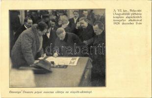 Budapest XIII. Orsenigo Caesare pápai nuncius aláírja az alapító-okmányt. A Béke téri (Angyalföldi) plébánia templom alapkőletételi ünnepélye alkalmával 1928. december 2-án. Id. Weinwurm Antal kiadása (EK)