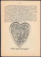 Faragott mézeskalácsformák kiállítás a Veszprémi Bakonyi Múzeumban. Szerk.: Weiner Mihályné. hn., én...