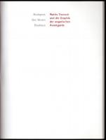 Mattis Teutsch und die Graphik der ungarischen Avantgarde: Budapest, der Sturm, Bauhaus; eine Ausste...