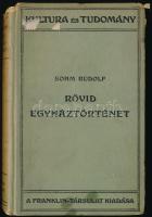 Sohm Rudolf: Rövid egyháztörténet. Bp, 1922, a Franklin-társulat kiadása. Egészvászon kötésben, kopott, foltos állapotban, kijáró lapokkal, sérült gerinccel.
