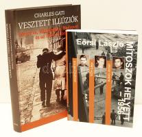 Charles Gati és Eörsi László: 2 db 1956-ról szóló könyv