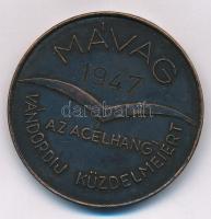 1947. MÁVAG - Az Acélhang Vándordíj Küzdelmeiért kétoldalas Br kézilabda sport emlékérem, hátlapon gravírozott 1947 dátummal (40mm) T:2