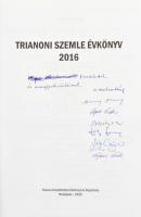 Trianoni Szemle évkönyv. VIII. évf. 2016. Szerk.: Szidiropulosz Archimédesz. Bp.,2016, Trianon Kutat...