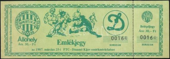 1987.III.25 Emlékjegy belépőjegy szelvénnyel az FTC-Dinamo Kijev emlékmérkőzésre, 00164 sorszámmal
