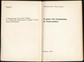 Czibulyás József- Kovács József: A japán fürj tenyésztése és hasznosítása. Bp, 1976, a Mezőgazdasági...
