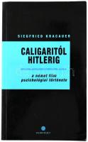 Siegfried Kracauer: Caligaritól Hitlerig. A német film pszichológiai története. Bp., 1991, Magyar Filmintézet. Kiadói papírkötés.