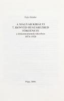 Fejes Sándor: A magyar királyi 7. honvéd huszárezred története a dokumentumok tükrében. 1874-1920. H...