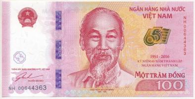 Vietnam 2016. 100D Állami Bank 65. évfordulója T:I Vietnam 2016. 100 Dong 65th Anniversary of State Bank C:UNC