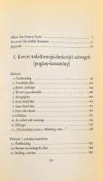 Erdélyi Zsuzsanna: Hegyet hágék, lőtőt lépék. Archaikus népi imádságok. Bp., 1976, Magvető. Kiadói e...