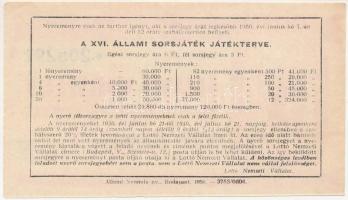 Budapest 1950. "XVI. Állami Sorsjáték" fél sorsjegy T:II,II-
Hungary / Budapest 1950. &qu...