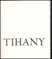 Tihany. Fotóalbum Gyökér László fekete-fehér fotóival. Passuth László előszavával. Bp., 1967, Kossut...