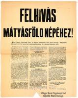 1945 Bp. Mátyásföld, Magyar Nemzeti Függetlenségi Front felhívása Mátyásföld népéhez, plakát, hajtott, kis szakadásokkal, alján hiánnyal, 38×30 cm