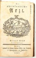 (Melchior Adam Weikard): Der philosophische Arzt 3-4.. Linz, 1787. Trattner. Korabeli félbőr kötésben. / Half leather binding