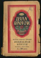 Tevan könyvtár 3 kötete: Ifj. Hegedűs Sándor: Hanna.; 
Hans Heinz Ewers: Borzalmak könyve. Ford.: T...