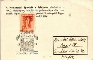 Balaton, Nemzetközi Sporthét a Balatonon, térkép, reklámlap + "1939 Bélyegkiállítás Szeged Szab...