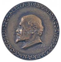 Búza Barna (1910-2010) 1977. "A Nagy Októberi Szocialista Forradalom 60. évfordulójára" Br...