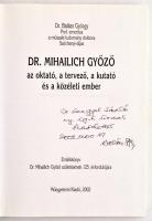 Dr. Balázs György: Dr. Michalich Győző az oktató, a tervező, a kutató és a közéleti ember. Bp., 2002...