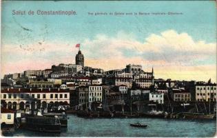 1909 Constantinople, Instanbul; Vue generale de Galata avec la Banque Impériale-Ottomane / general view, port, bank (EK)