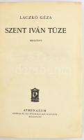 Laczkó Géza: Szent Iván tüze. Bp., é.n., Athenaeum. Kiadói félbőr kötésben.
