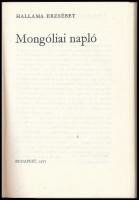 Hallama Erzsébet: Mongóliai napló. Bp., 1977., Kozmosz. Kiadói papírkötés