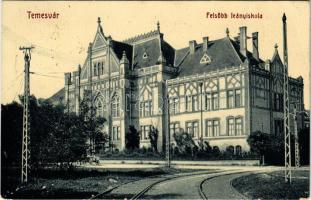 1910 Temesvár, Timisoara; Felsőbb leányiskola. W.L. Bp. 2022. Gerő Manó kiadása / girl school (EK)