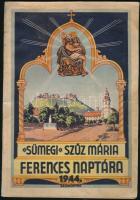 1944 Sümeg Szűz Mária ferences naptára, szerk.: P. Kocsis Ödön, 112p