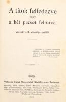 Conradi L. R.: A titok felfedezve vagy a hét pecsét feltörve. Bp, 1914, Vallásos Iratok Nemzetközi K...