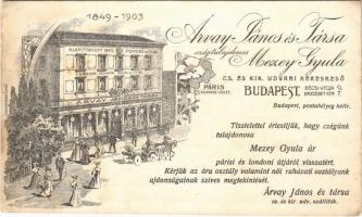 1903 Budapest V. Árvay János és Társa cs. és kir. udvari szállítók üzlete reklámlapja. Cégtulajdonos Mezey Gyula. Bécsi utca 9. és Erzsébet tér 7. Hedwig Sándor (fl)