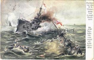 Heldentat des U 9: Untergang von 3 engl. Kreuzern / Az U-9 hőstette. Három angol cirkáló süllyedése / WWI Imperial German Navy art postcard, submarine U-9 sinks 3 English cruisers. B.K.W.I. 259-26. artist signed (EK)