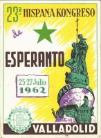 23a Hispana Kongreso de Esperanto 25-27 Julio 1962 Valladolid / 23rd Spanish Esperanto Congress in Valladolid (EK)