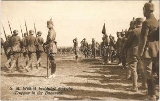 1917 SM Wilh. II besichtigt deutsche Truppen in der Bukowina / M. kir. 1. honvéd tábori ágyús ezred I. oszt. Gazdasági hivatala / Wilhelm II with the German army in Bukovina