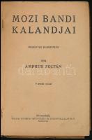 Ambrus Zoltán: Mozi Bandi kalandjai. Bp., é. n., Tolnai.  illusztrált papírkötésben