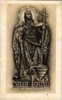 Szent István király. Árpád-ház szentjei sorozat / Saint Stephanus Rex, St. Stephen, King of Hungary s: Légrády Sándor (fl)